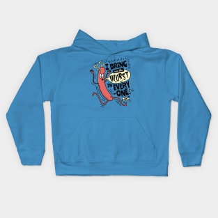 I Bring Out The Wurst In Everyone - Fun Sausage Pun Kids Hoodie